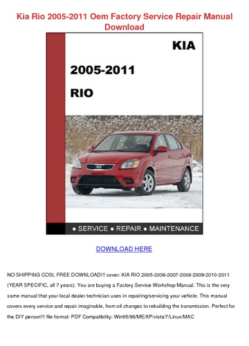 2011 Kia Rio Repair Manual Download Free
